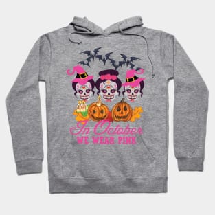 In october we wear pink sugar skull breast cancer awareness Hoodie